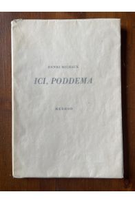 Ici, Poddema, Extrait du "Livre du voyageur'"