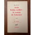 Alain Robbe-Grillet : le roman de l'absence