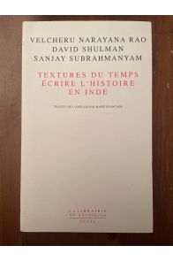 Textures du temps : écrire l'histoire en Inde