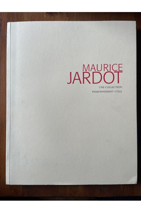 Maurice Jardot, une collection passionément utile