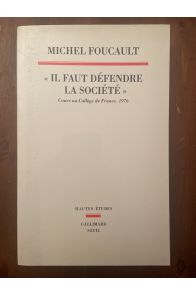 "Il faut défendre la société", Cours au Collège de France 1976