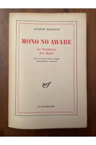 Mono No Aware, le sentiment des choses, cent quarante-trois poèmes empruntés au japonais