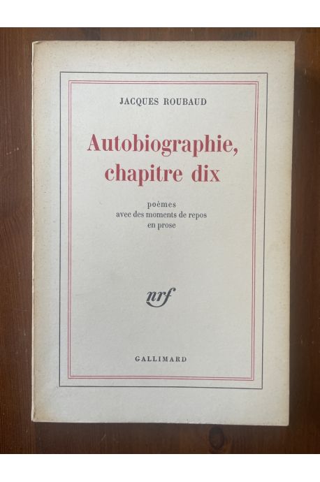 Autobiographie, chapitre dix