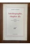 Autobiographie, chapitre dix