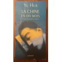 La Chine en dix mots