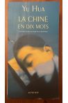 La Chine en dix mots