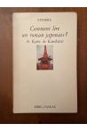 Comment lire un roman japonais ? - (le Kyôto de Kawabata)