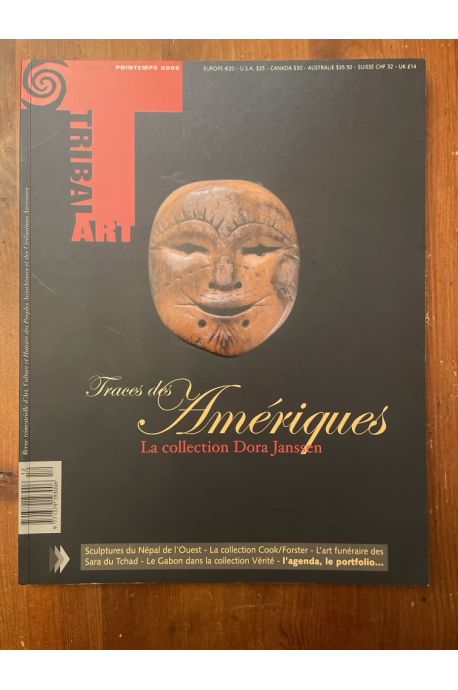 Tribal Art numéro 12 Printemps 2012 Traces des Amériques, La collection Dora Janssen