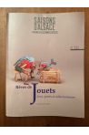 Saisons d'Alsace numéro 122, Hiver 1993-94, Rêves de jouets, jeux, jouets et collectionneurs