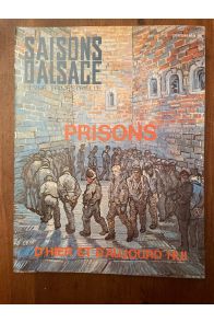 Saisons d'Alasace numéro 103 Mars 1989, Prisons d'hier d'aujourd'hui