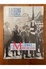 Saisons d'Alsace numéro 114 Hiver 1991-92 : 1941, La mise au pas