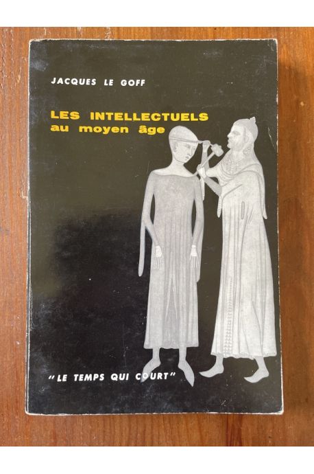 Les intellectuels au moyen âge