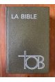 TOB, traduction oecuménique de la Bible