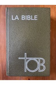 TOB, traduction oecuménique de la Bible
