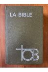 TOB, traduction oecuménique de la Bible