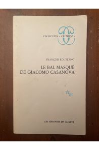 Le bal masqué de Giacomo Casanova