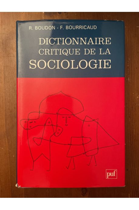 Dictionnaire critique de la sociologie 