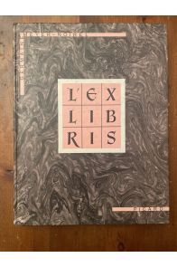 L'ex-libris - histoire, art, techniques