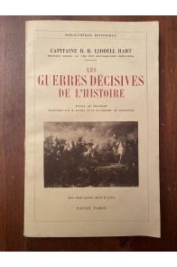 Les guerres décisives de l'histoire - études de stratégie