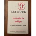 Critique N°697-698 Juin-Juillet 2005, Inactualité du politique