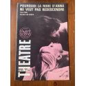 L'avant-scène Théâtre N°549, Pourquoi la robe d'Anna ne veut pas redescendre, Tom Eyen, Bernard Da Costa