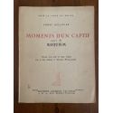 Moments d'un captif suivi de requiem