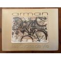 Arman, les cycles de vie