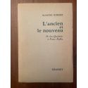 L'ancien et le nouveau, De don Quichotte à Franz Kafka