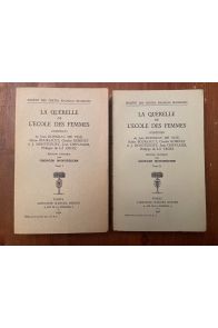 La querelle de l'Ecole des femmes (2 volumes)