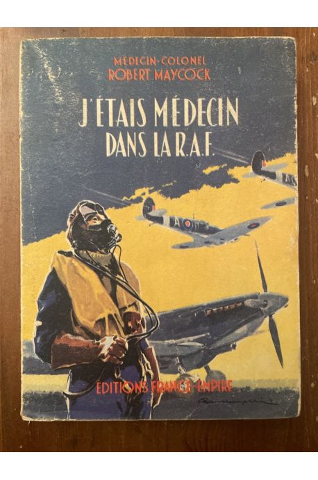 J'étais médecin dans la R.A.F.
