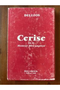 Cerise ou le moment bien employé