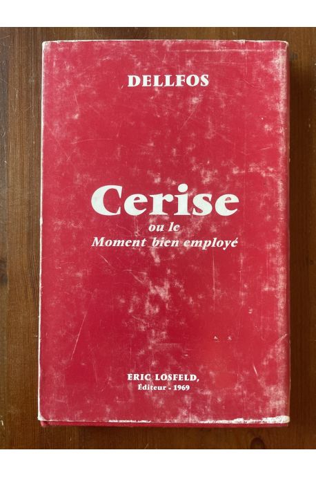 Cerise ou le moment bien employé