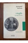 Virgile, son temps et le nôtre
