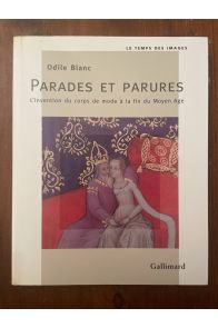Parades et parures, L'invention du corps de mode à la fin du Moyen Âge