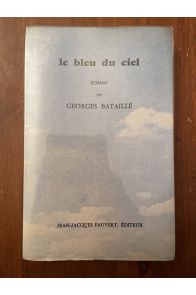Le bleu du ciel, Edition originale