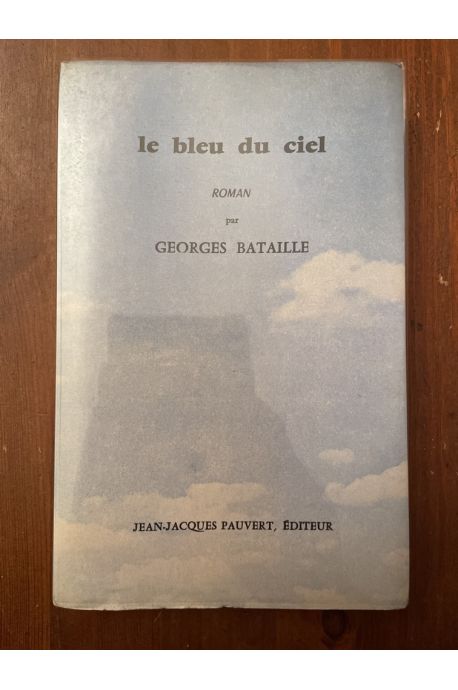 Le bleu du ciel, Edition originale