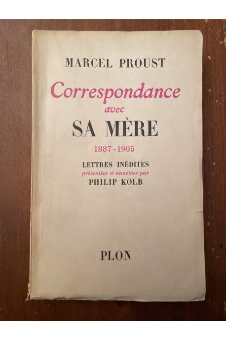 Correspondance avec sa mère 1887-1905