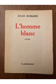 L'homme blanc, Poëme