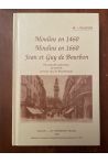 Moulins en 1460 - Moulins en 1660 - Jean et Guy de Bourbon