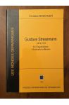 Gustave Stresemann (1878-1929) - de l'impérialisme à la sécurité collective