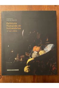 Peinture Flamande et Hollandaise XVe - XVIIIe siècle