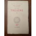 Oeuvres complètes de Paul Claudel Tome sixième, Théâtre 1