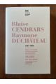 Blaise Cendrars - Raymone Duchâteau : Correspondance 1937-1954