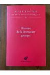 Ecrits philologiques Tome XI, Histoire de la littérature grecque