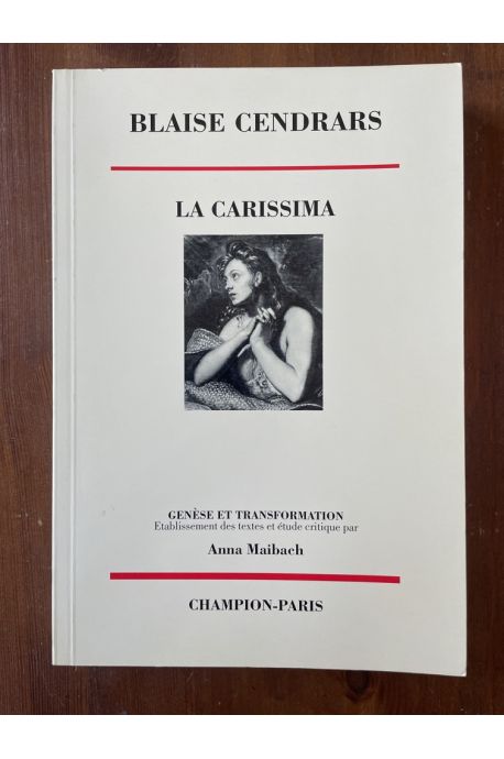 La Carissima, genèse et transformation