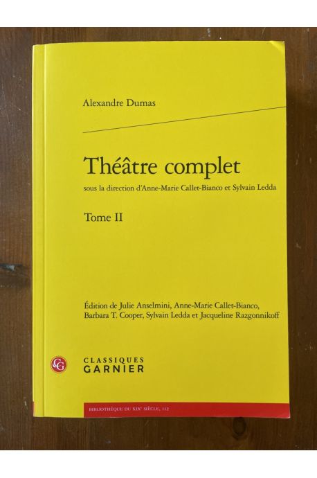 Théâtre complet d'Alexandre Dumas Tome II