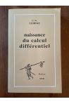 La naissance du calcul différentiel - 26 articles des "Acta Eruditorum"