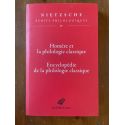 Ecrits philologiques Tome IV, Homère et la philologie classique, Encyclopédie de la philologie classique
