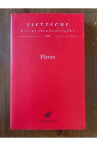 Ecrits philologiques Tome VIII, Platon