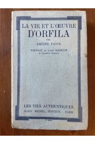 La vie et l'oeuvre d'Orfila